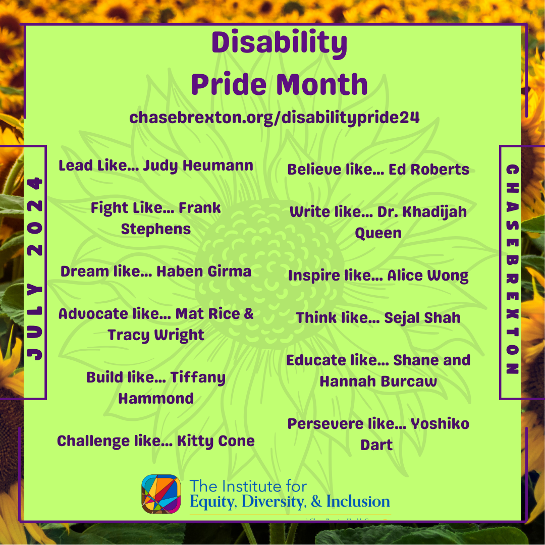 Disability Pride Month graphic. Sunflower background. Green box with purple text. 