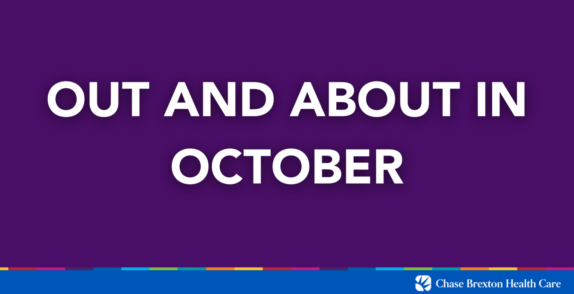 Out and About in October 