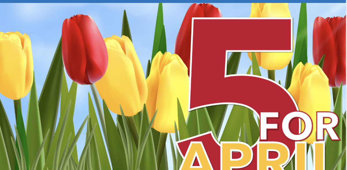 Newsletter banner that says 5 for April