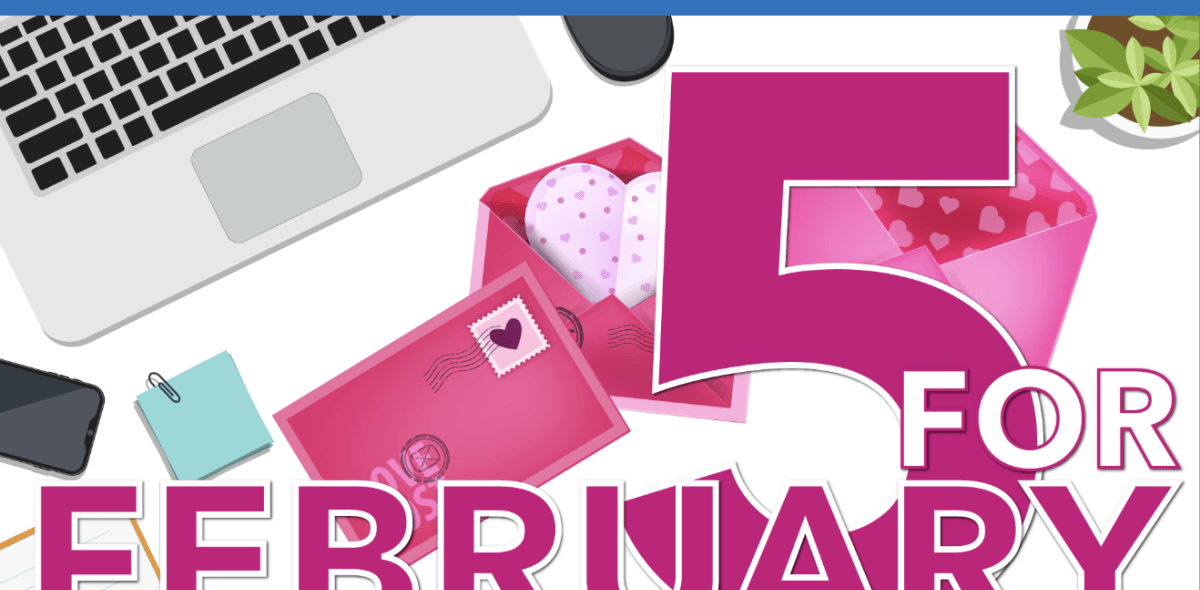 Newsletter banner that says 5 for February